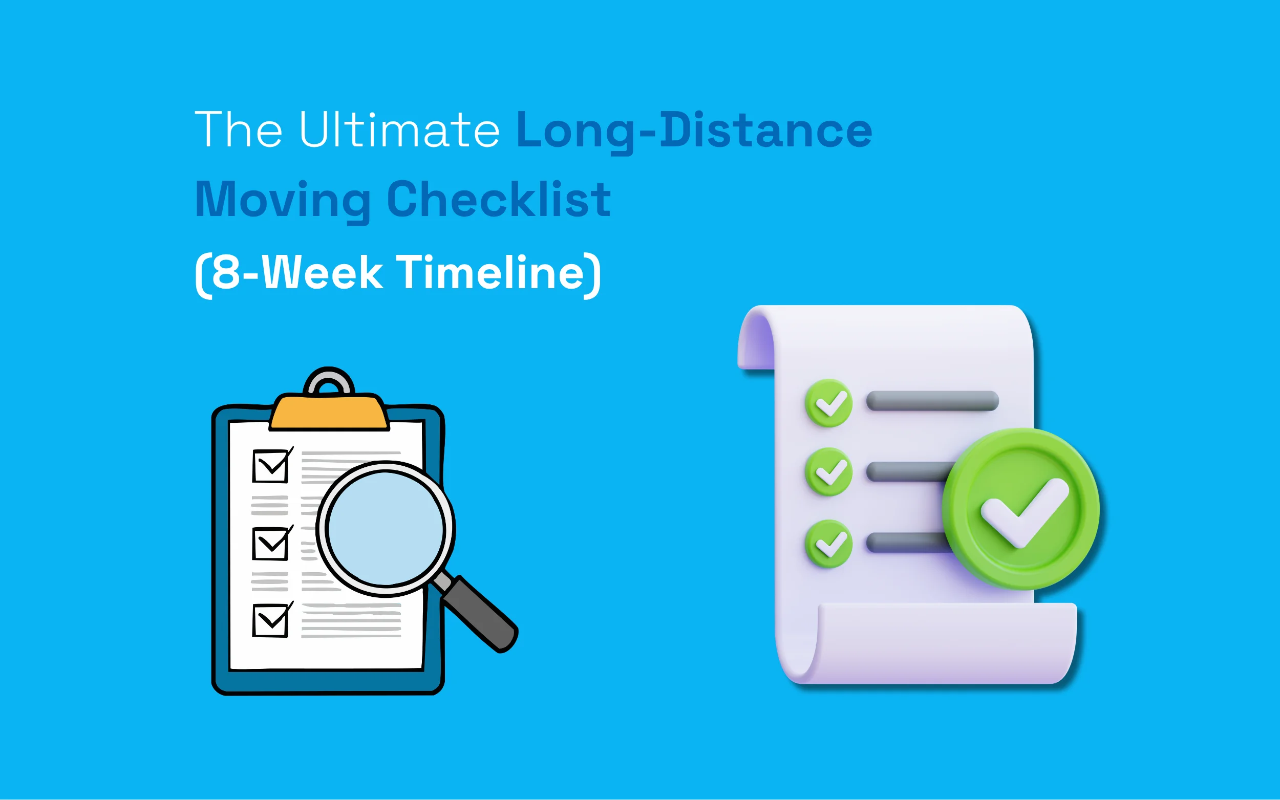 Long Distance Moving Checklist