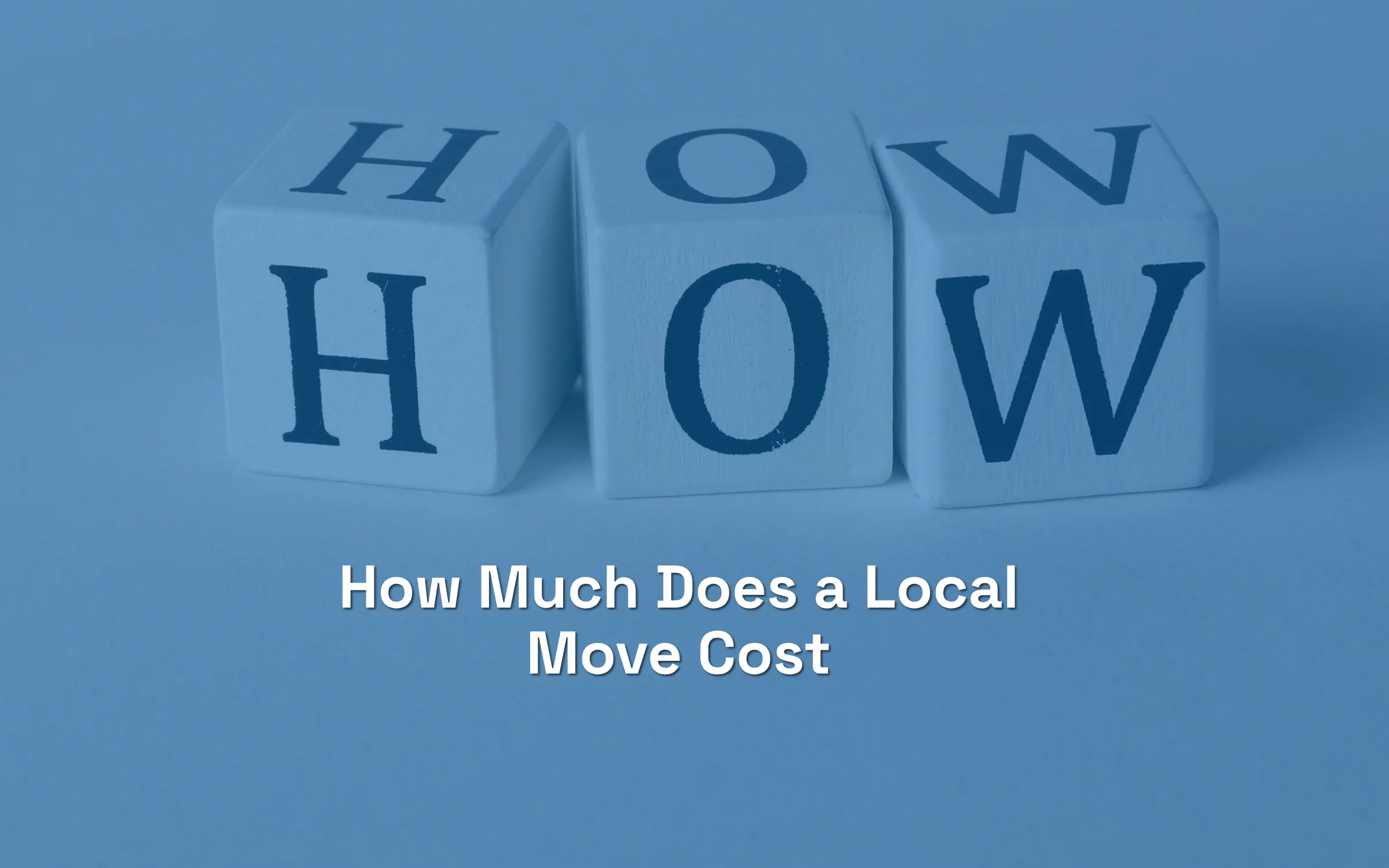How Much Does a Local Move Cost