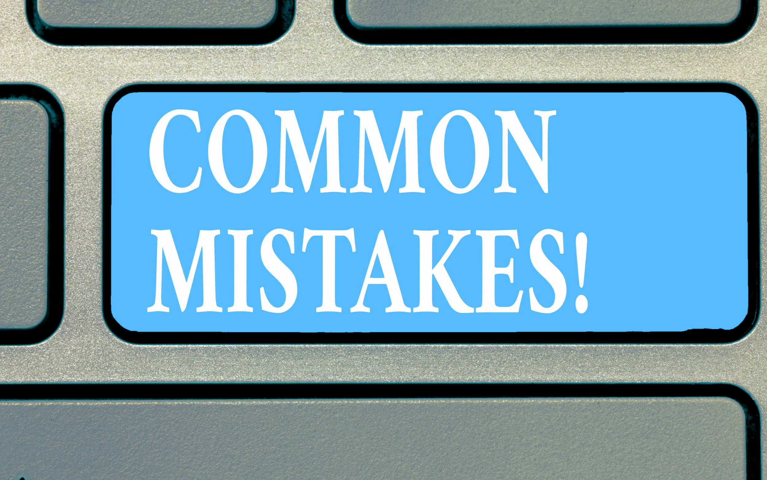 Common Mistakes