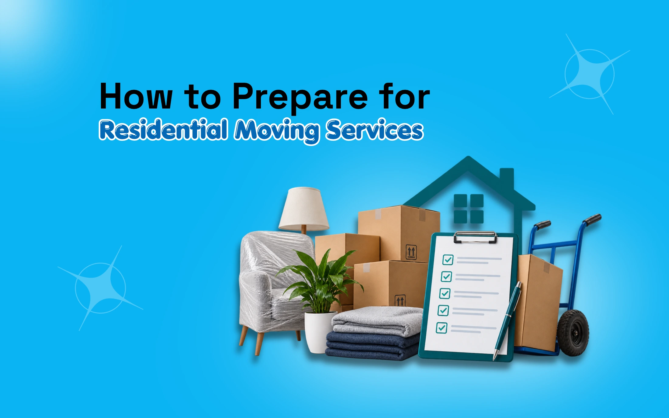 How to Prepare for Residential Moving Services