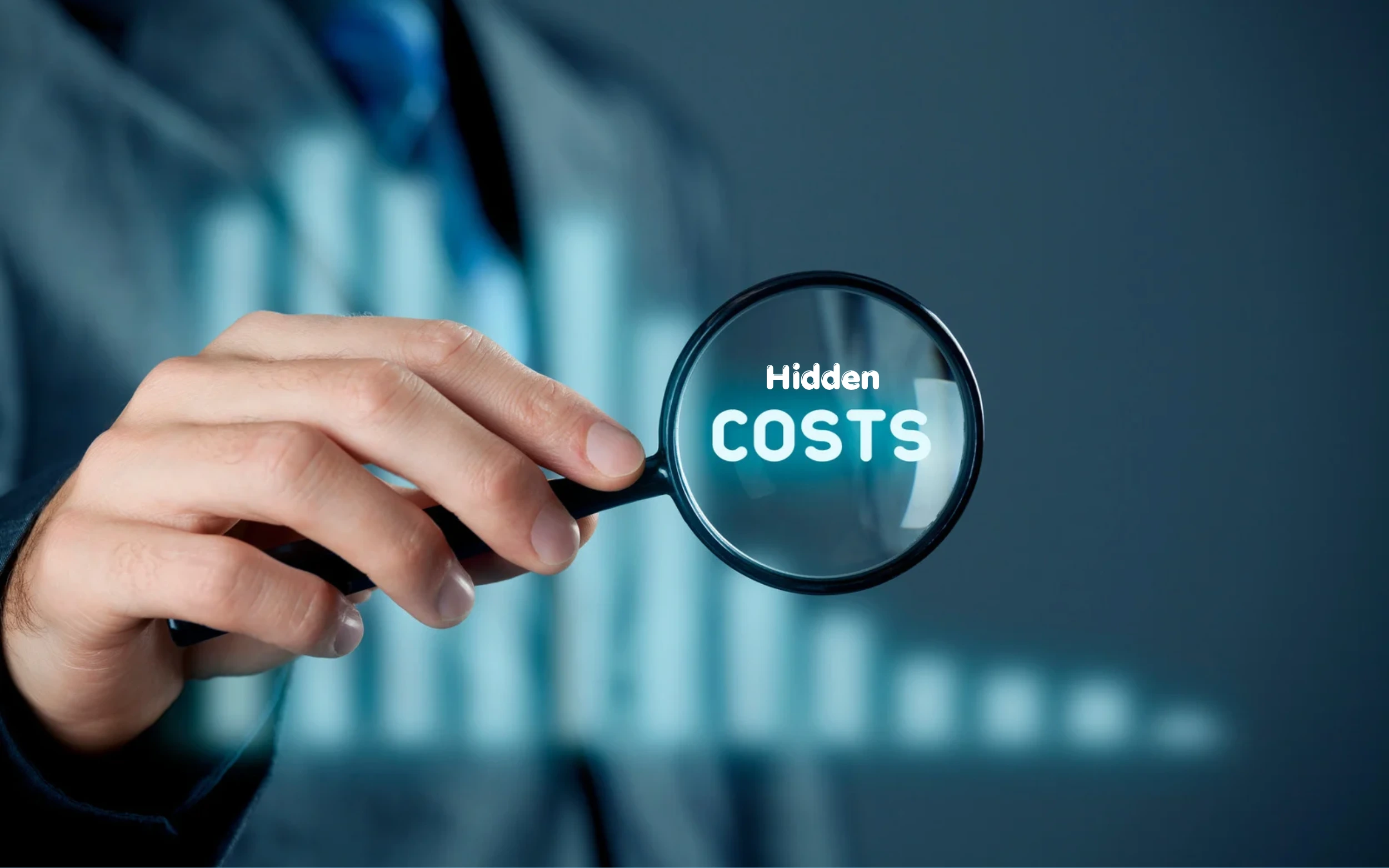 Hidden Costs